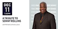 A Tribute to Sonny Rollins