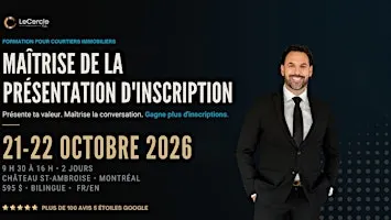 Maîtrise ta présentation d'inscription •  Listing Presentation Mastery