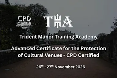 Advanced Certificate for the Protection of Cultural Venues