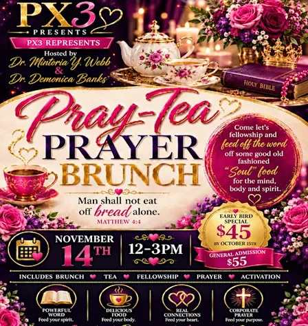 Pray-Tea Prayer Brunch! Tickets are on sell until OCTOBER 15th!!
