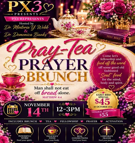 Pray-Tea Prayer Brunch! Tickets are on sell until OCTOBER 15th!!