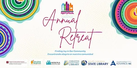 In-Person REFORMA de las Carolinas 4th Annual Retreat