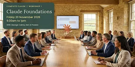 Claude Foundations: Your First 3 Hours with Claude (Beginner Workshop)