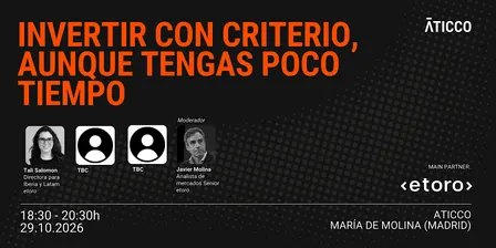 Invertir con criterio, aunque tengas poco tiempo