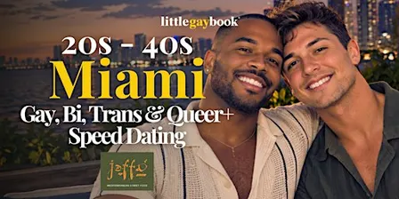 Miami 20s-40s Gay, Bi, Trans & Queer+ Speed Dating