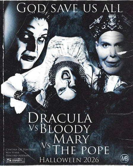 The Pope vs Bloody Mary vs Dracula Dallas