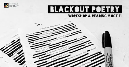 Blackout Poetry Workshop & Reading