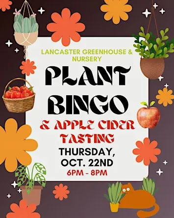 Plant Bingo & Apple Cider Tasting