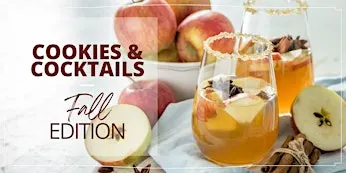 Cookies and Cocktails: Fall Edition
