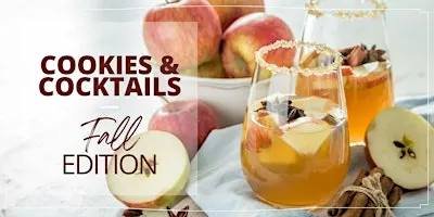 Cookies and Cocktails: Fall Edition