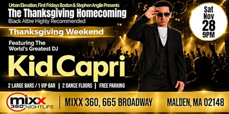 Thanksgiving Homecoming Party (black attire recommended) w/DJ Kid Capri!!!