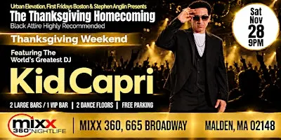 Thanksgiving Homecoming Party (black attire recommended) w/DJ Kid Capri!!!