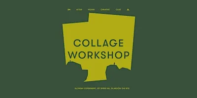Collage Workshop