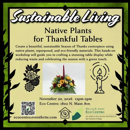 Sustainable Living Series/Native Plants for Thankful Tables