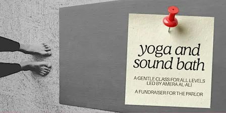 Community Yoga and Sound Bath at The Parlor (a Trash People Fundraiser)