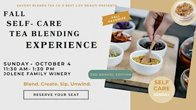 Fall Self-Care Tea Blending Experience | 3rd Annual Edition