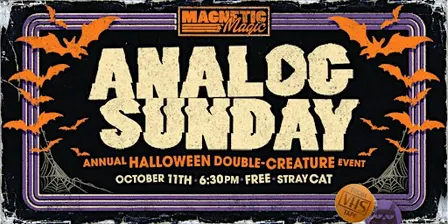 Halloween Double-Creature: Hallow's End & Darkwalker / Analog Sunday