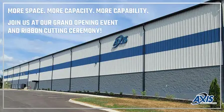 Axis Fabrication & Machine New Facility Grand Opening