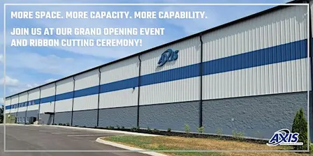 Axis Fabrication & Machine New Facility Grand Opening