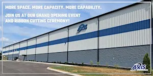 Axis Fabrication & Machine New Facility Grand Opening