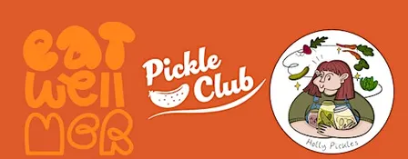 Eat Well and Pickle Club Present… THE GIANT PICKLE
