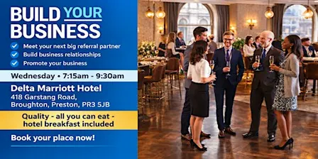 Preston Business Networking - Quality Hotel Location with Free Parking