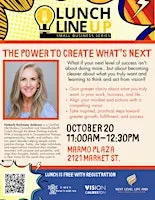 Lunch Line Up: The Power of What's Next