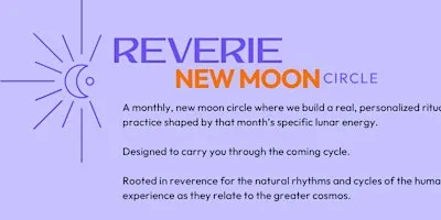 New Moon Reverie: A Libra New Moon Circle for Building Ritual that Holds