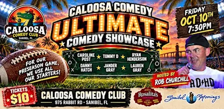 Caloosa Comedy's Ultimate Comedy Showcase!!