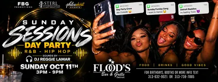 “SUNDAY SESSIONS” DAY PARTY @ FLOODS BAR & GRILLE