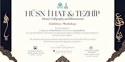 Hüsn-i Hat and Tezhip Exhibition & Workshops