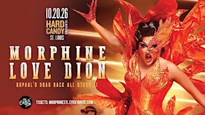 Hard Candy St Louis with Morphine Love Dion