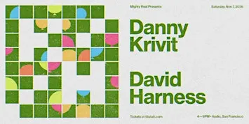 Mighty Real w/ special guest Danny Krivit & David Harness