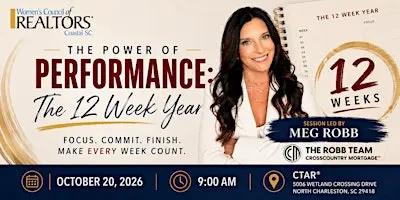 The Power of Performance: The 12 Week Year