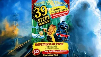 Fourth Wheel Theatre Presents The 39 Steps, a Hitchcock Parody