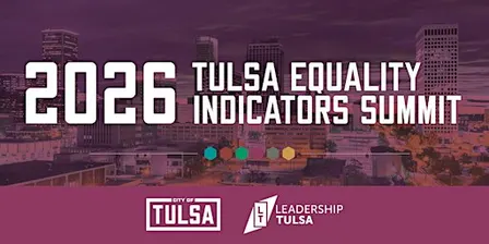 2026 Tulsa Equality Indicators Summit
