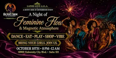 Ladies Love L.I.L.A. :Freedom in Femininity
