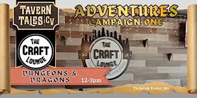 Adventures @ The Craft Lounge (D&D)