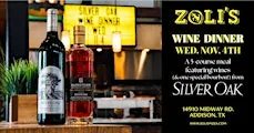 Zoli's x Silver Oak Wine Dinner