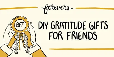 DIY Gratitude Gifts for Friends