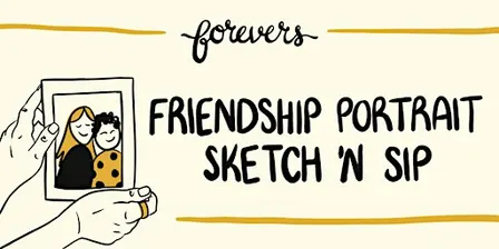 Friendship Portrait Sketch and Sip
