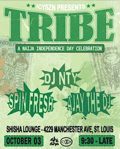 TRIBE: A Naija Independce Day Celebration