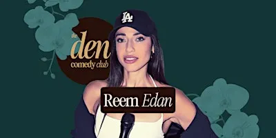 Stand-Up Comedy - Reem Edan live at the Den Comedy Club