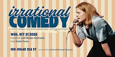 Irrational Comedy Featuring Leif Oleson-Cormack