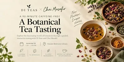 Herbal Tea Tasting - A Caffeine-Free Botanical Tea Tasting Experience