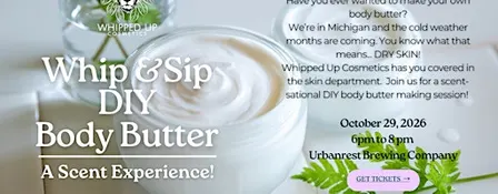 Whip & Sip DIY Body Butter Workshop