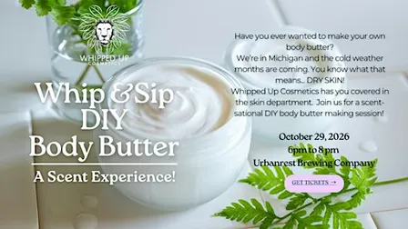 Whip & Sip DIY Body Butter Workshop