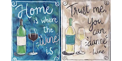 Ready to Wine Down - Paint and Sip in Indianapolis | Classpop!™