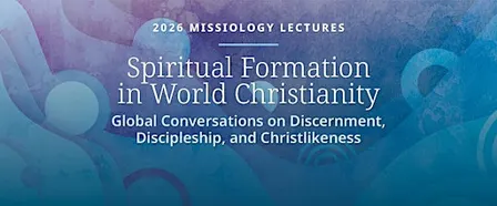 Missiology Lectures 2026