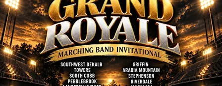 The Grand Royale Marching Invitational